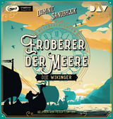 Weltgeschichte(n). Eroberer der Meere: Die Wikinger - Dominic Sandbrook