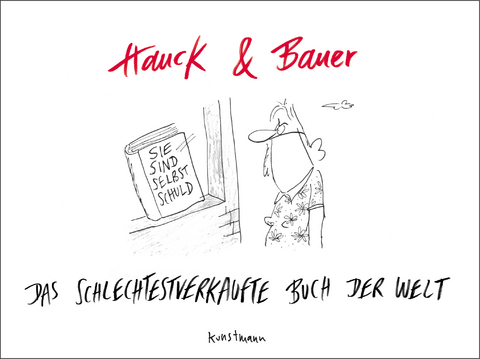 Das schlechtestverkaufte Buch der Welt - Elias Hauck, Dominik Bauer