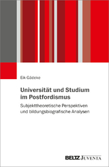 Universität und Studium im Postfordismus - Eik Gädeke