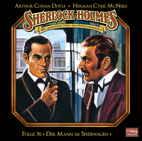 Sherlock Holmes - Folge 56 - Sir Arthur Conan Doyle, Herman Cyril McNeile