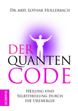 Der Quantencode - Lothar Hollerbach