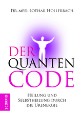 Der Quantencode - Hollerbach, Lothar