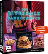 Das Riverdale-Fankochbuch - Tom Grimm