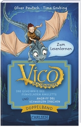 Vico Drachenbruder Doppelband – Enthält die Bände: Das Geheimnis des funkelnden Amuletts (Band 1) / Angriff des schwarzen Drachen (Band 2) - Oliver Pautsch