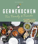 Gernekochen – Für Family & Friends - Benjamin Pluppins, Theres Pluppins