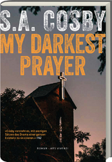 My darkest prayer - S.A. Cosby