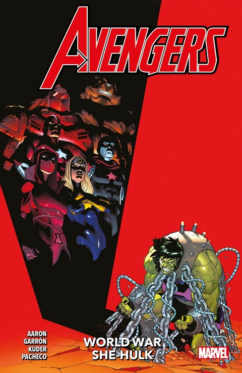 Avengers - Neustart - Jason Aaron, Javier Garron, Christopher Ruocchio,  Flaviano, David Baldeón, Rafael Fonteriz, Aaron Kuder, Ed McGuinness, Steve McNiven, Carlos Pacheco