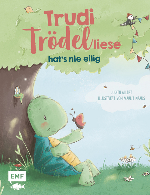 Trudi Trödelliese hat’s nie eilig - Judith Allert