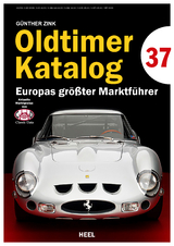 Oldtimer Katalog Nr. 37 - Zink, Günther