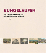 #UNGELAUFEN - Sophia Fritzer, Christa Herzog, Barbara Maier