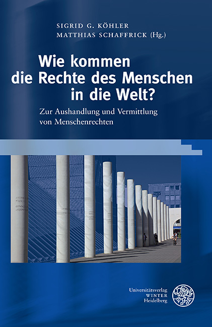 Wie kommen die Rechte des Menschen in die Welt? - 