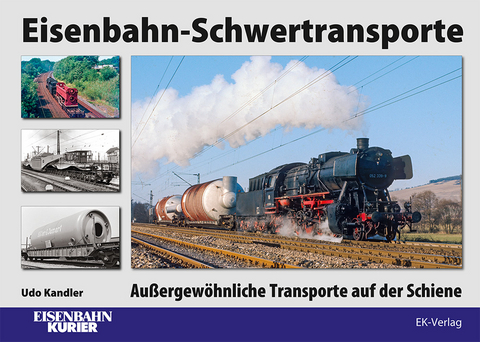 Eisenbahn-Schwertransporte - Udo Kandler