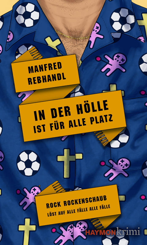 In der Hölle ist für alle Platz - Manfred Rebhandl