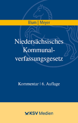 Niedersächsisches Kommunalverfassungsgesetz (NKomVG) - Blum, Peter; Meyer, Hubert