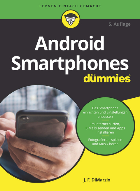 Android Smartphones für Dummies - Jerome DiMarzio