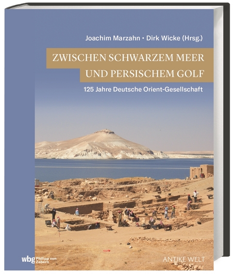 Zwischen Schwarzem Meer und Persischem Golf - 