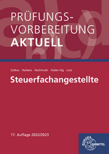 Prüfungsvorbereitung aktuell - Steuerfachangestellte - Gerhard Colbus, Karl Harbers, Karl Lutz