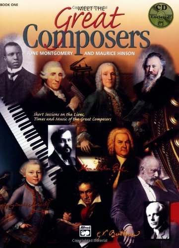 Meet the Great Composers, Book 1 - June Montgomery