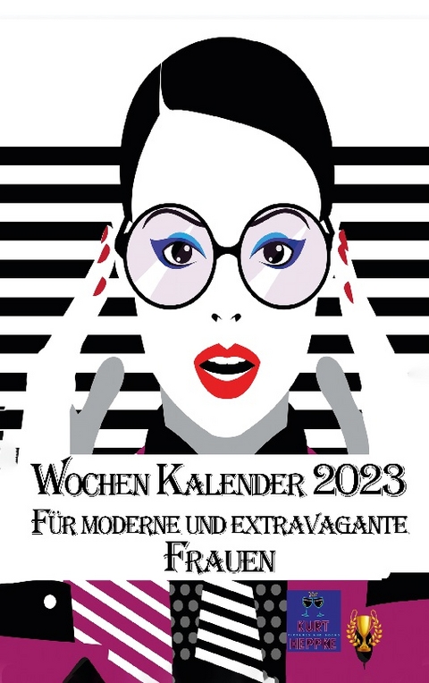 Wochenkalender 2023 - Kurt Heppke