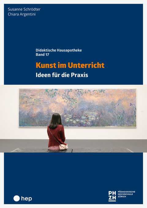 Kunst im Unterricht - Susanne Schrödter, Chiara Argentini