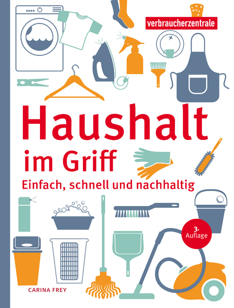 Haushalt im Griff - Carina Frey