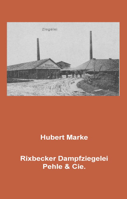 Rixbecker Dampfziegelei Pehle & Cie - Hubert Marke