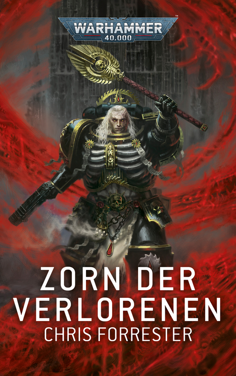 Warhammer 40.000 - Zorn der Verlorenen - Chris Forrester