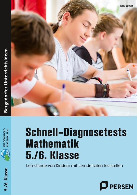 Schnell-Diagnosetests Mathematik 5./6. Klasse - Jens Eggert