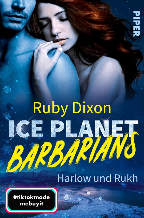 Ice Planet Barbarians – Harlow und Rukh - Ruby Dixon