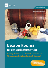 Escape Rooms für den Englischunterricht 3/4 - Kristina Machleidt