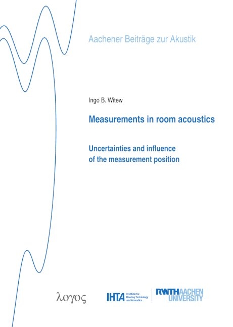 Measurements in room acoustics - Ingo B. Witew