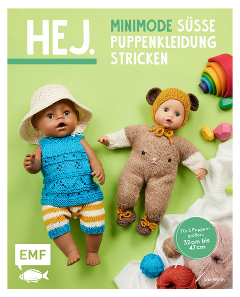 Hej. Minimode – Süße Puppenkleidung stricken - Ute Wirth