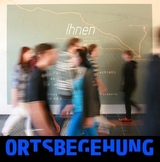 Ortsbegehung