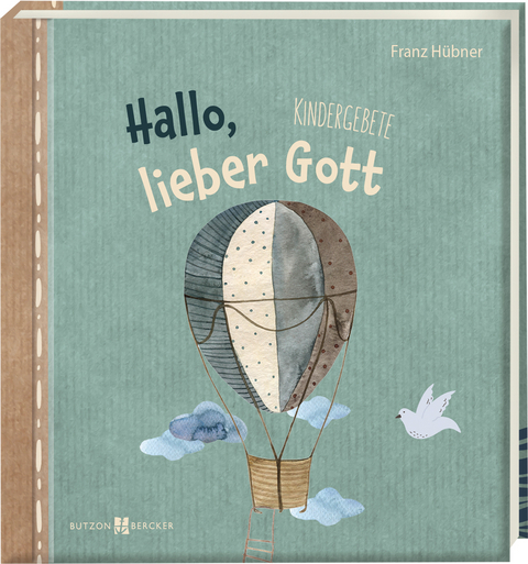 Hallo, lieber Gott - Franz Hübner