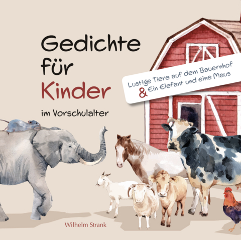 Gedichte für Kinder im Vorschulalter - Wilhelm Strank