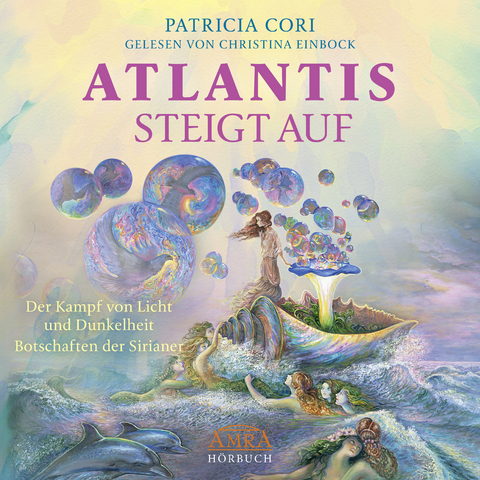 ATLANTIS STEIGT AUF. Der Kampf von Licht und Dunkelheit (Ungekürzte Lesung) - Patricia Cori