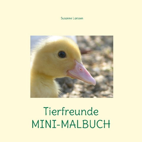 Tierfreunde MINI-MALBUCH - Susanne Larssen