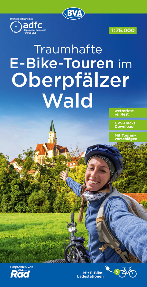 ADFC Traumhafte E-Bike-Touren im Oberpfälzer Wald, 1:75.000, mit Tagestourenvorschlägen, reiß- und wetterfest, GPS-Tracks-Download