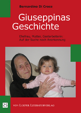 Giuseppinas Geschichte - Bernardino Di Croce