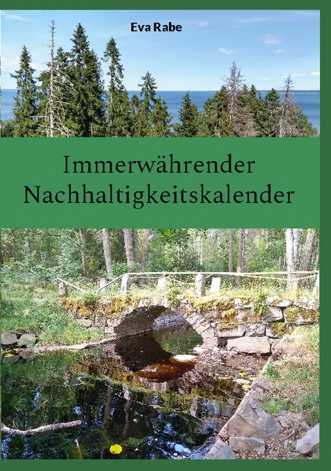 Immerwährender Nachhaltigkeitskalender - Eva Rabe