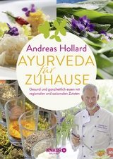 Ayurveda für zuhause - Andreas Hollard