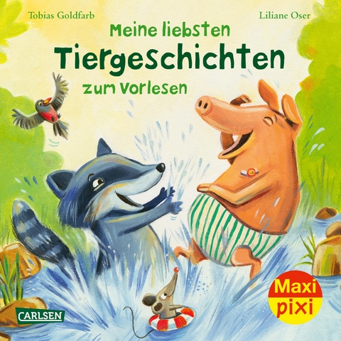 Maxi Pixi 416: Meine liebsten Tiergeschichten zum Vorlesen - Tobias Goldfarb