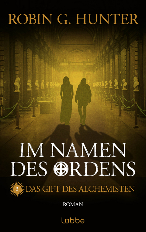 Im Namen des Ordens 3 - Robin G. Hunter