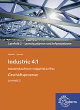 Industrie 4.1 - Geschäftsprozesse Lernfeld 2 - Emel Sönmez, Heiko Reichelt