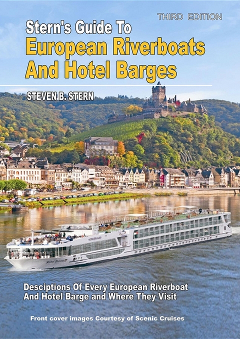 Stern's Guide to European Riverboats and Hotel Barges - Steven B Stern