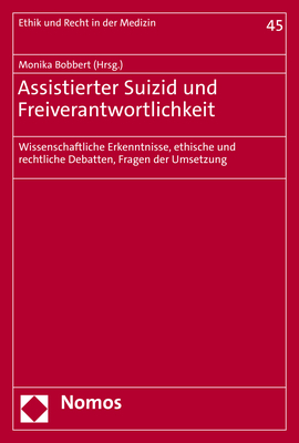 Assistierter Suizid und Freiverantwortlichkeit - 