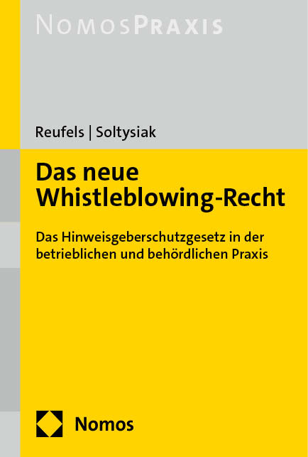 Das neue Whistleblowing-Recht - Martin J. Reufels, Laura Soltysiak