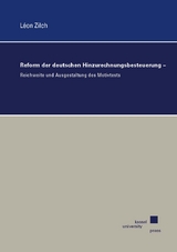 Reform der deutschen Hinzurechnungsbesteuerung - Léon Zilch