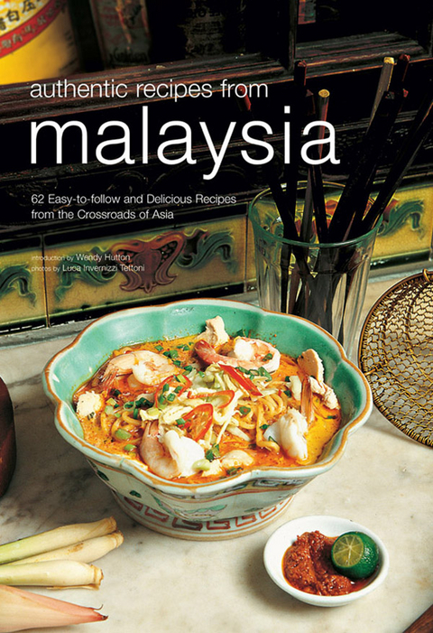 Authentic Recipes from Malaysia -  Wendy Hutton