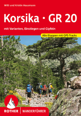 Korsika GR 20 - Hausmann, Willi; Hausmann, Kristin